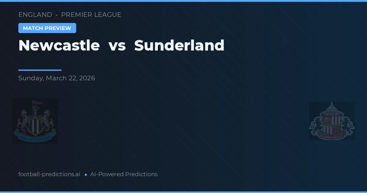 Newcastle vs Sunderland — předpověď a náhled zápasu
