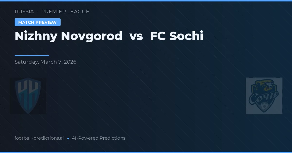 Nizhny Novgorod vs FC Soči — předpověď a náhled zápasu