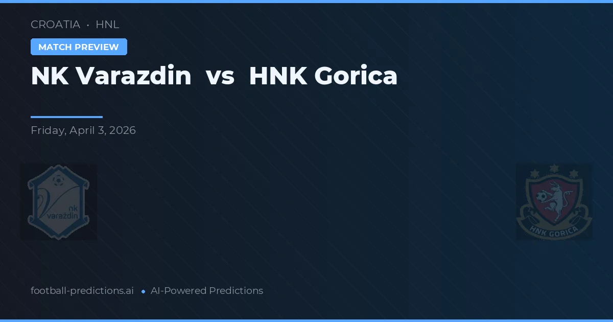 NK Varaždin vs HNK Gorica — předpověď a náhled zápasu