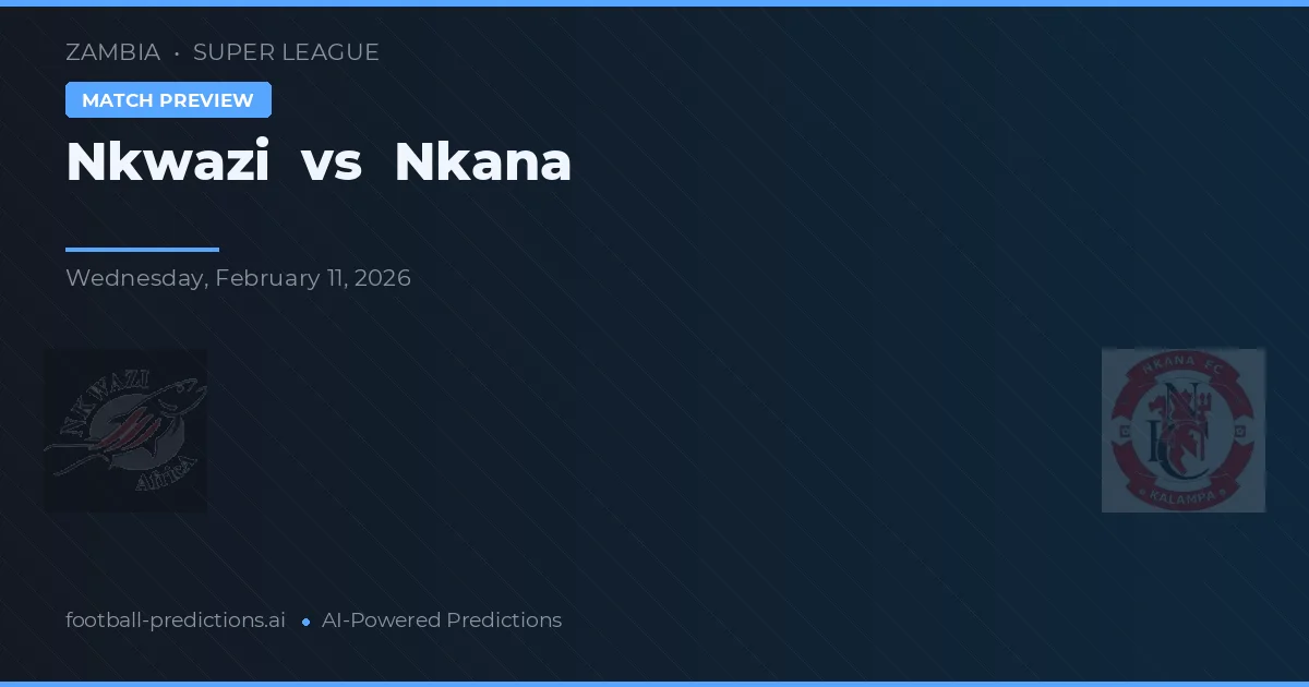 Nkwazi vs Nkana — předpověď a náhled zápasu
