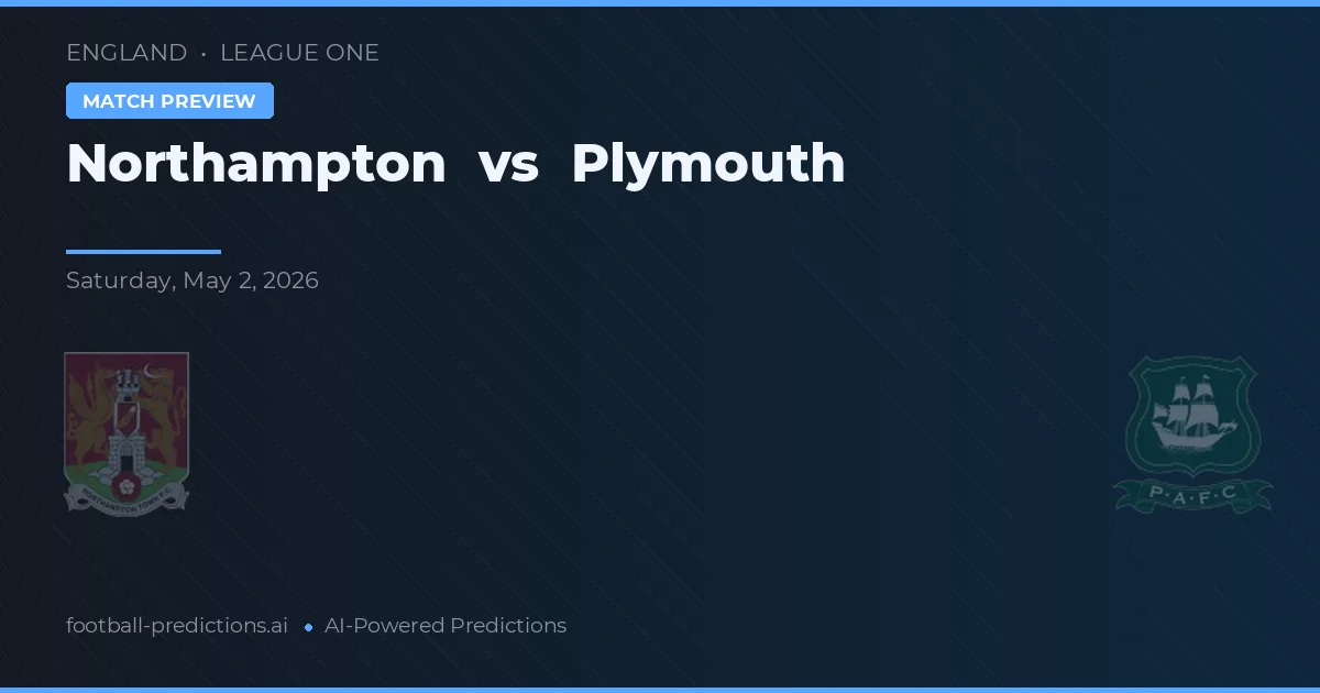 Northampton vs Plymouth preview