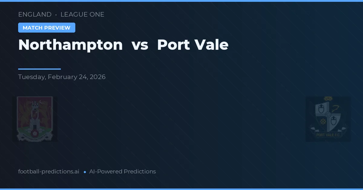 Northampton vs Port Vale — předpověď a náhled zápasu