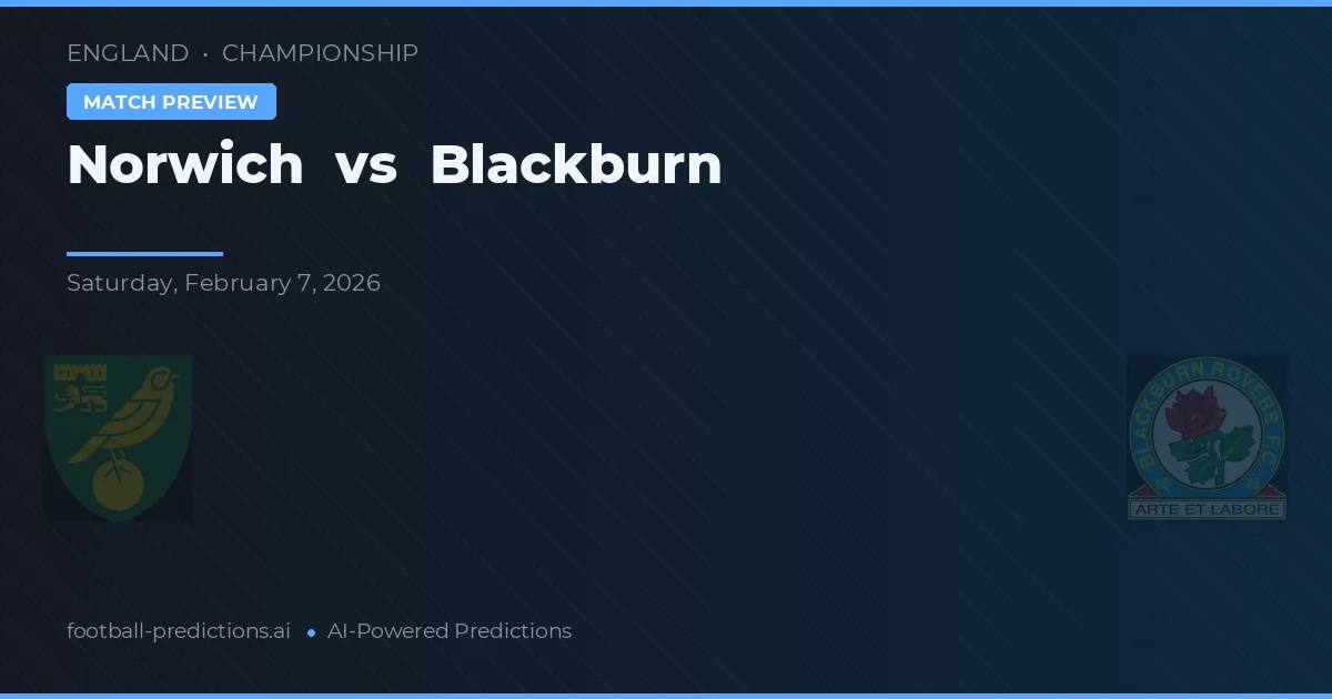 Norwich vs Blackburn — předpověď a náhled zápasu