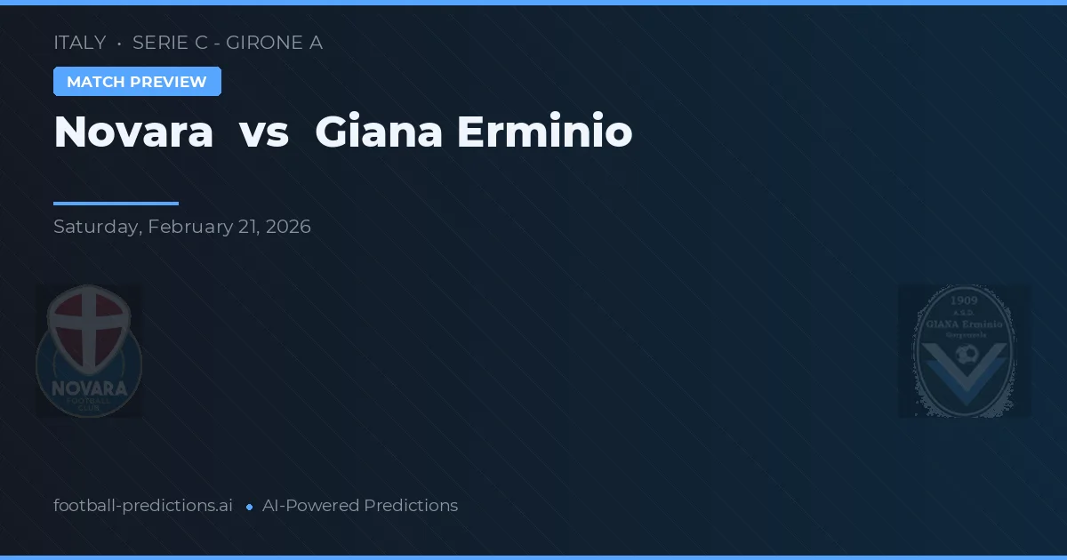 Novara vs Giana Erminio — předpověď a náhled zápasu