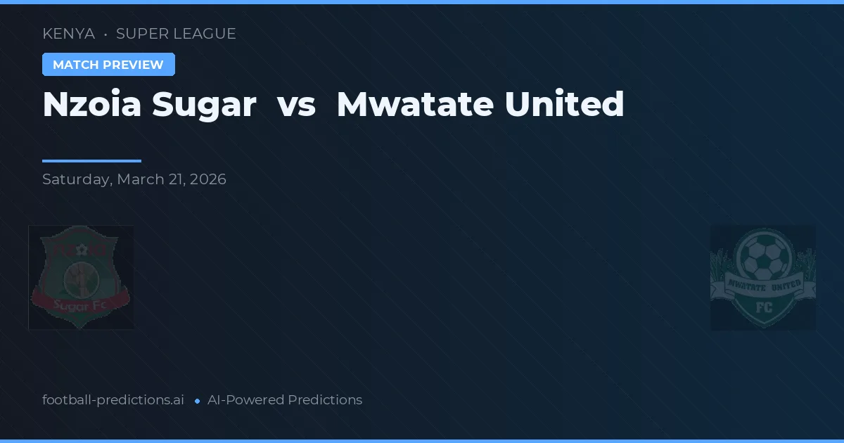 Nzoia Sugar vs Mwatate United — předpověď a náhled zápasu