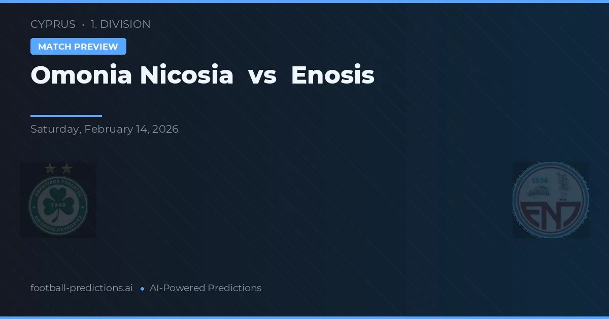 Omonia Nikózie vs Enosis Neon Paralimni — předpověď a náhled zápasu