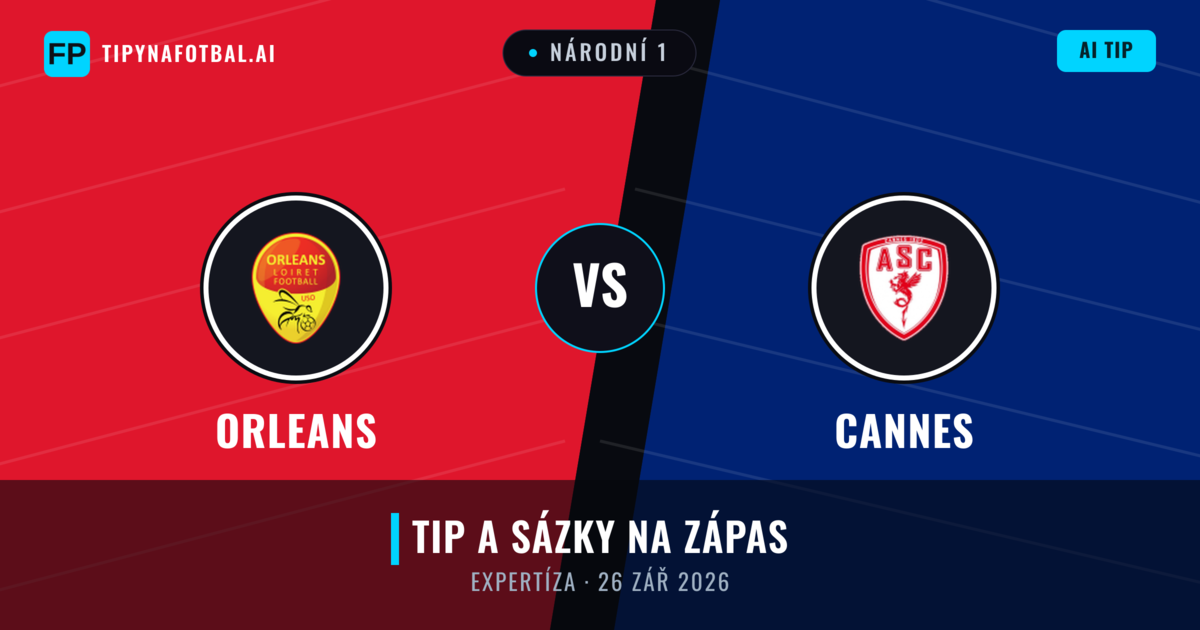 Orleans vs Cannes — předpověď a náhled zápasu