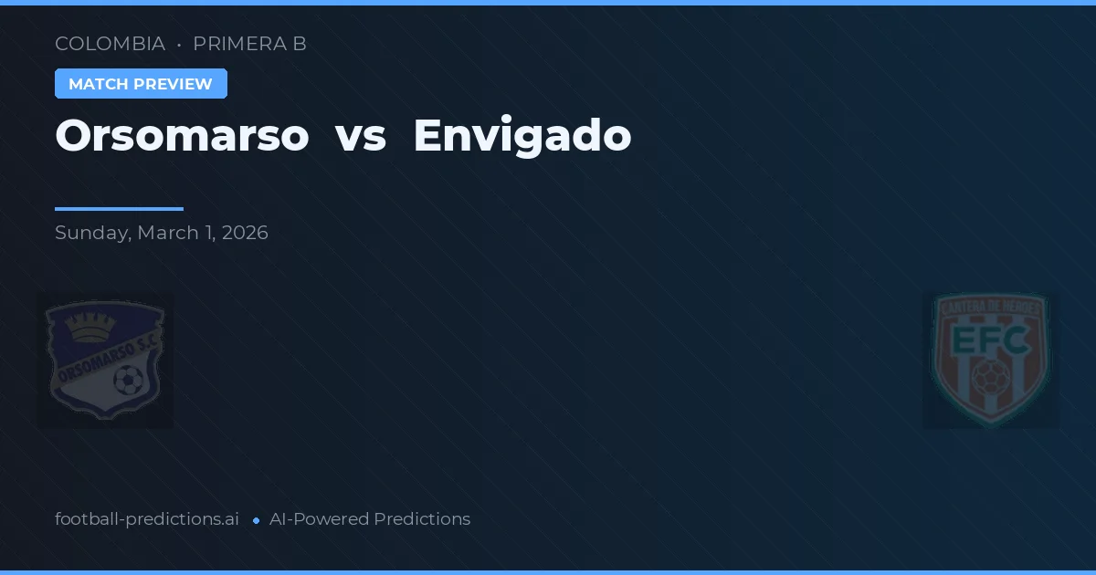 Orsomarso vs Envigado — předpověď a náhled zápasu