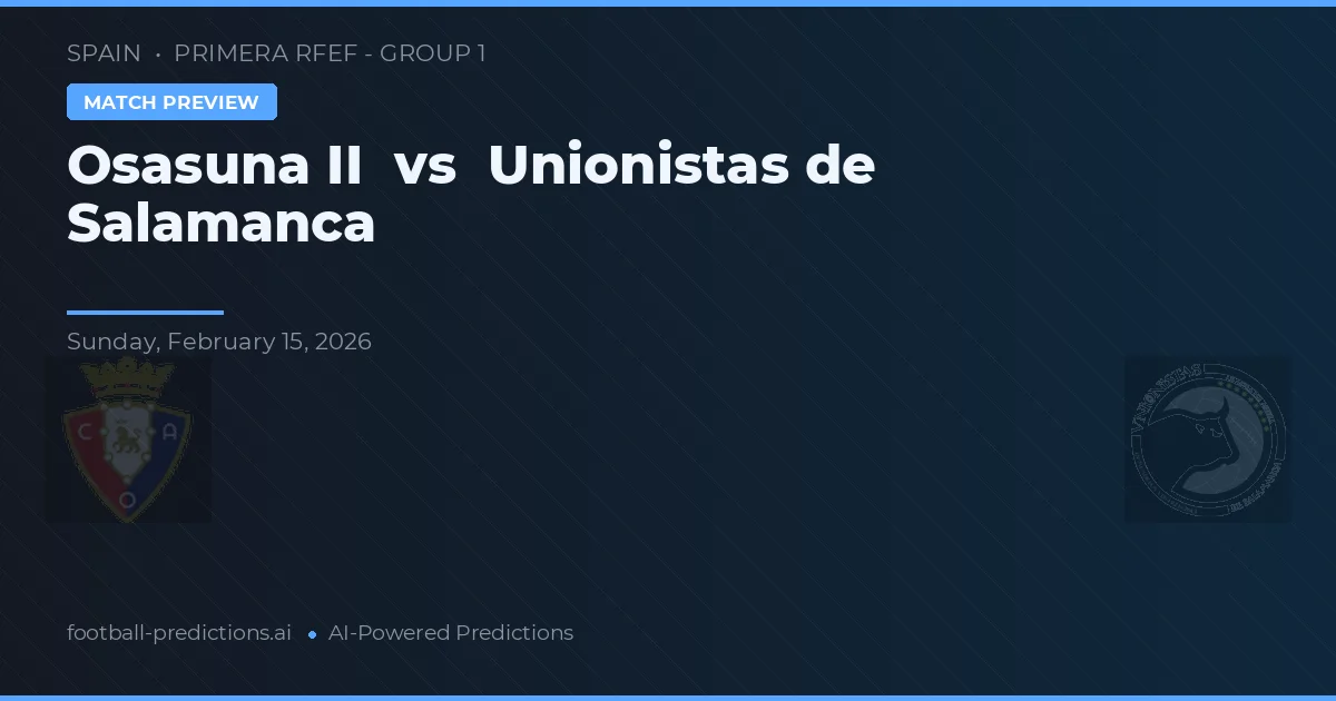 Burgos vs Unionistas de Salamanca — předpověď a náhled zápasu