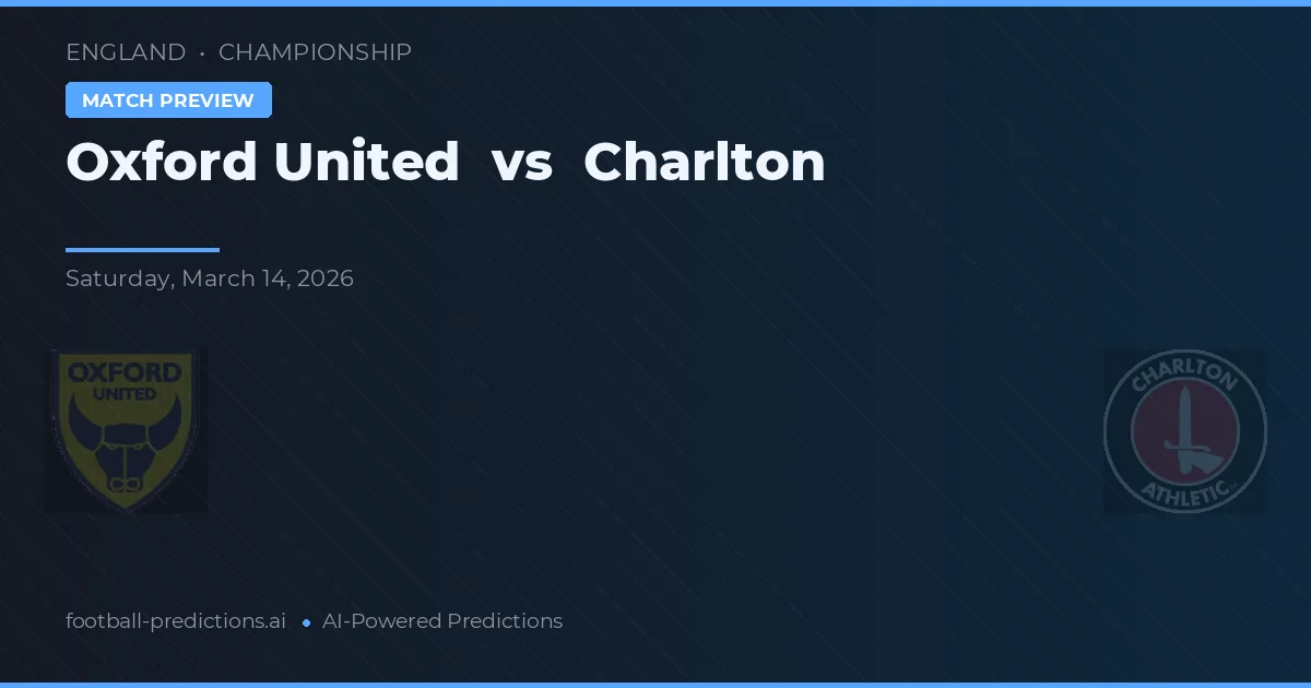 Oxford United vs Charlton — předpověď a náhled zápasu