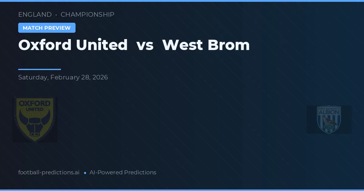 Oxford United vs West Brom — předpověď a náhled zápasu