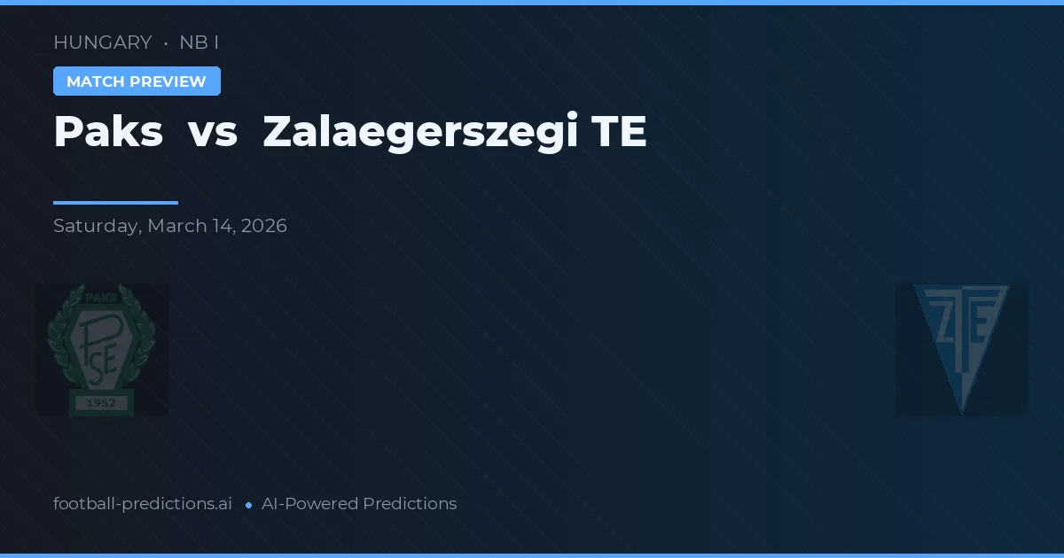 Paks vs Zalaegerszegi TE — předpověď a náhled zápasu