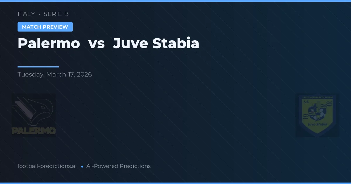 Palermo vs Juve Stabia — předpověď a náhled zápasu