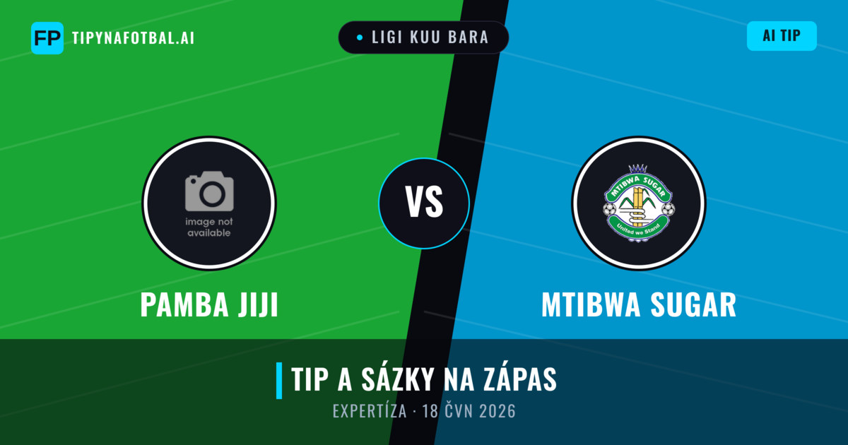 Pamba Jiji vs Mtibwa Sugar — předpověď a náhled zápasu