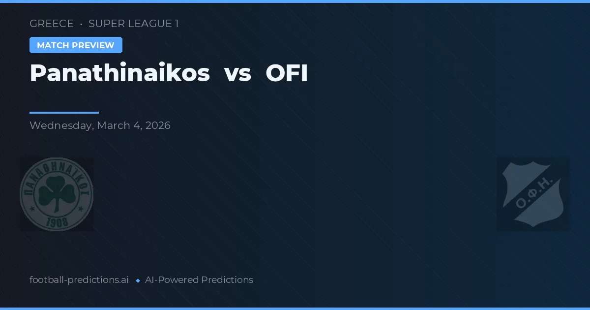 Panathinaikos vs OFI — předpověď a náhled zápasu