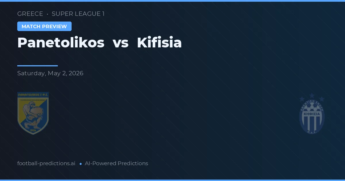 Panetolikos vs Kifisia preview