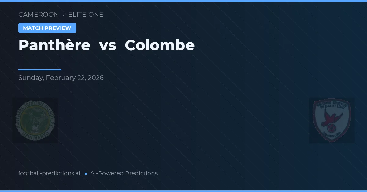 Panthère vs Colombe — předpověď a náhled zápasu