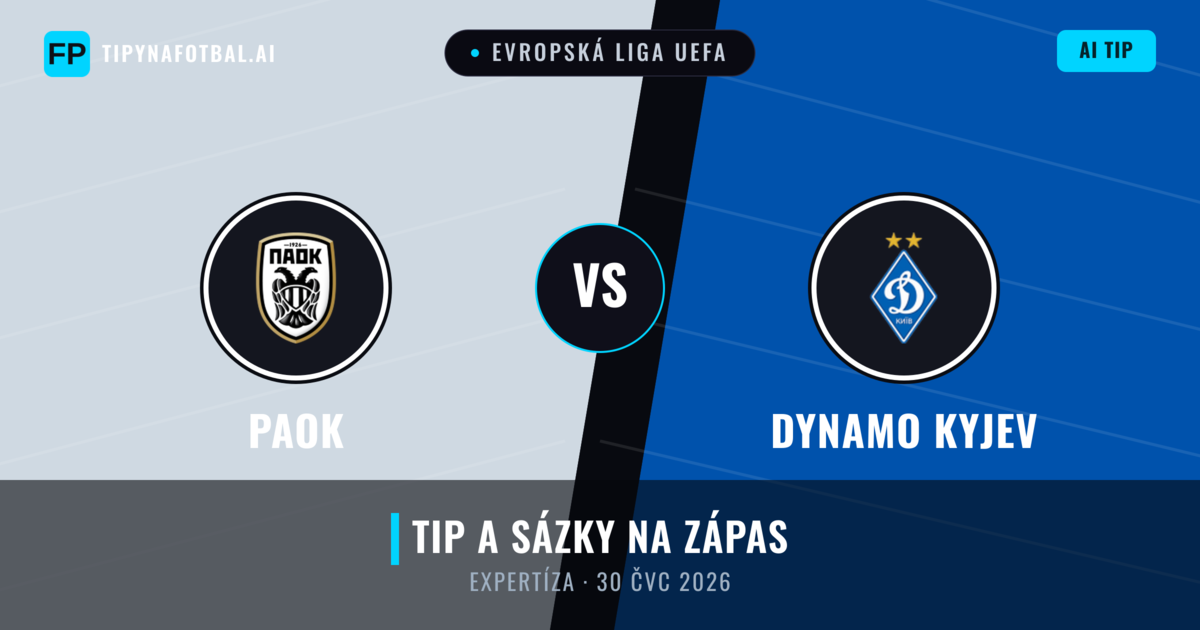 PAOK vs Dynamo Kyjev — předpověď a náhled zápasu