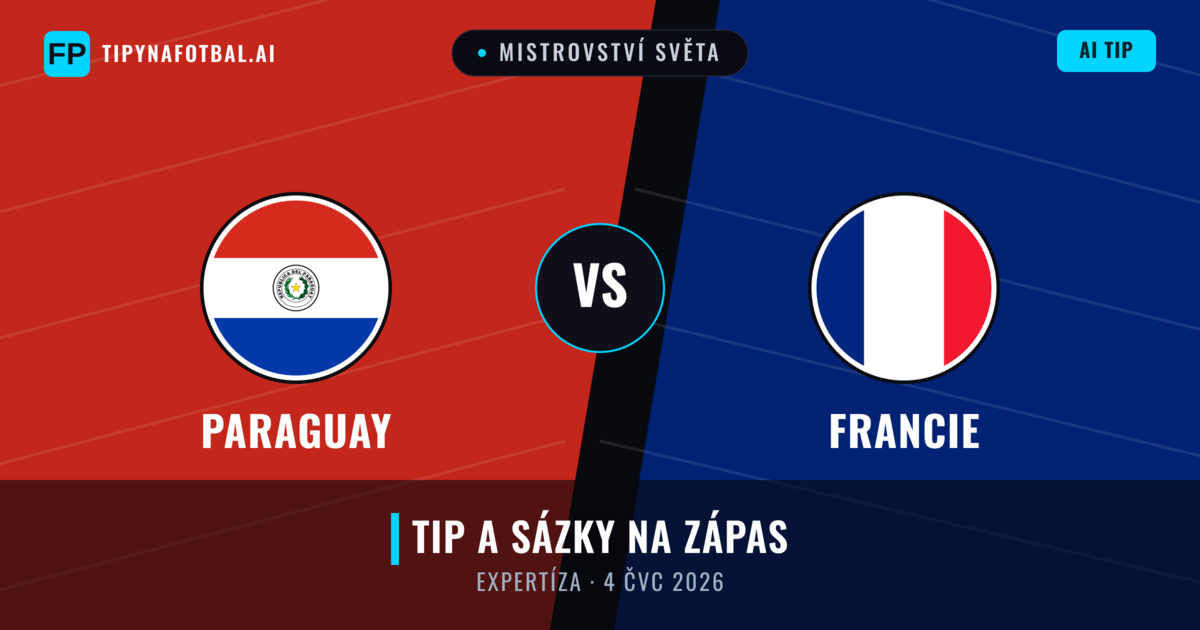 Paraguay vs Francie — předpověď a náhled zápasu