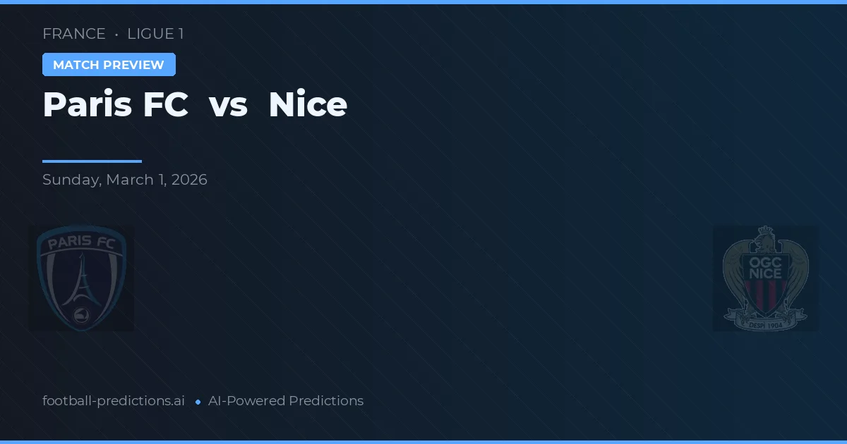 Paris FC vs Nice — předpověď a náhled zápasu