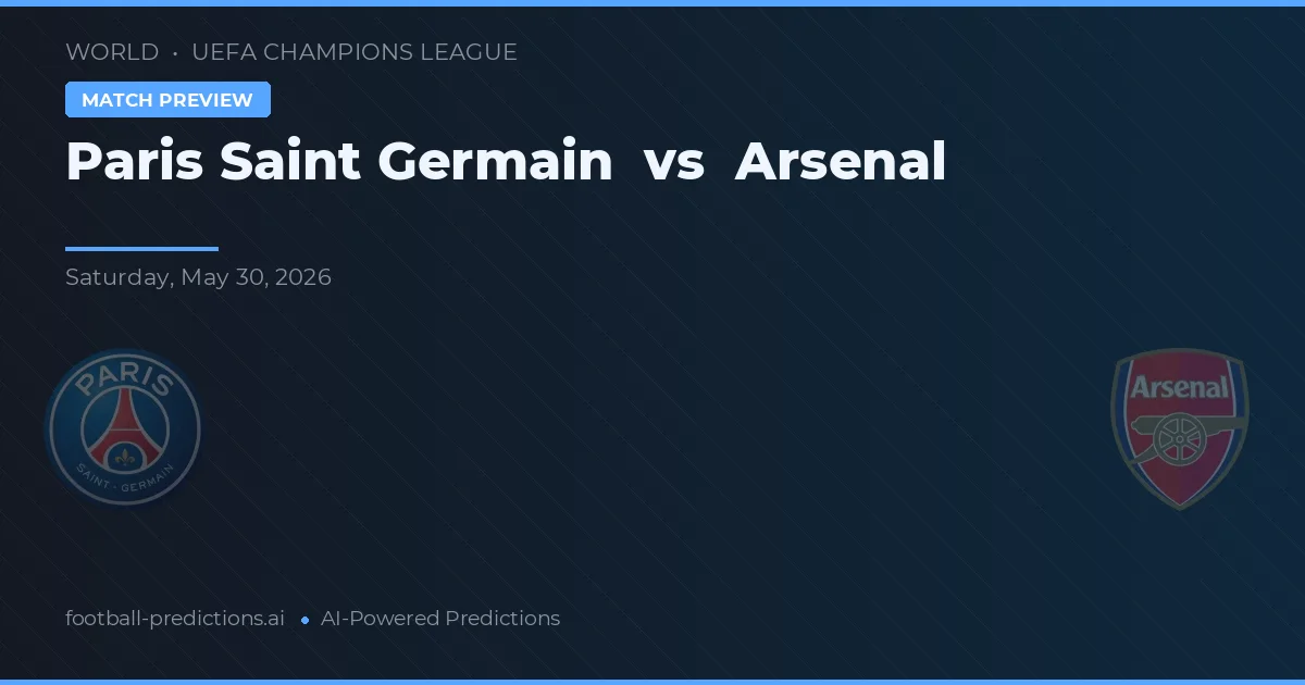 Paris Saint-Germain vs Arsenal — předpověď a náhled zápasu