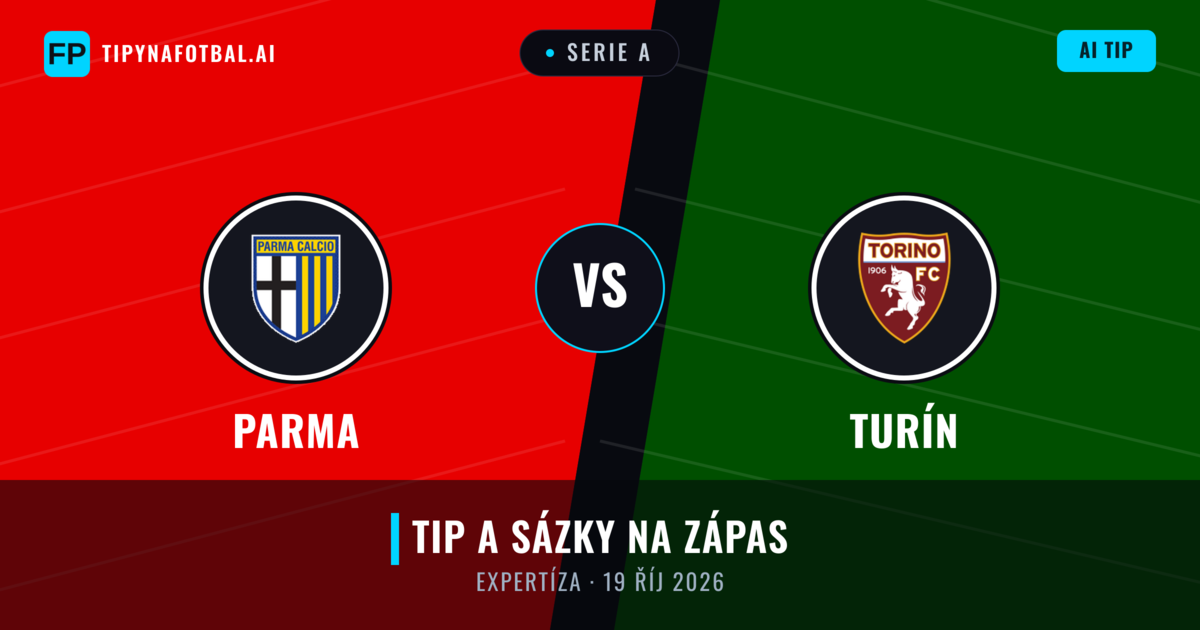 Parma vs Turín — předpověď a náhled zápasu