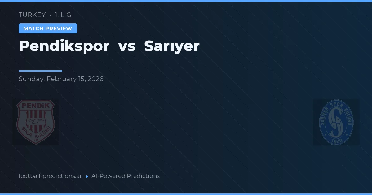 Pendikspor vs Sarıyer — předpověď a náhled zápasu