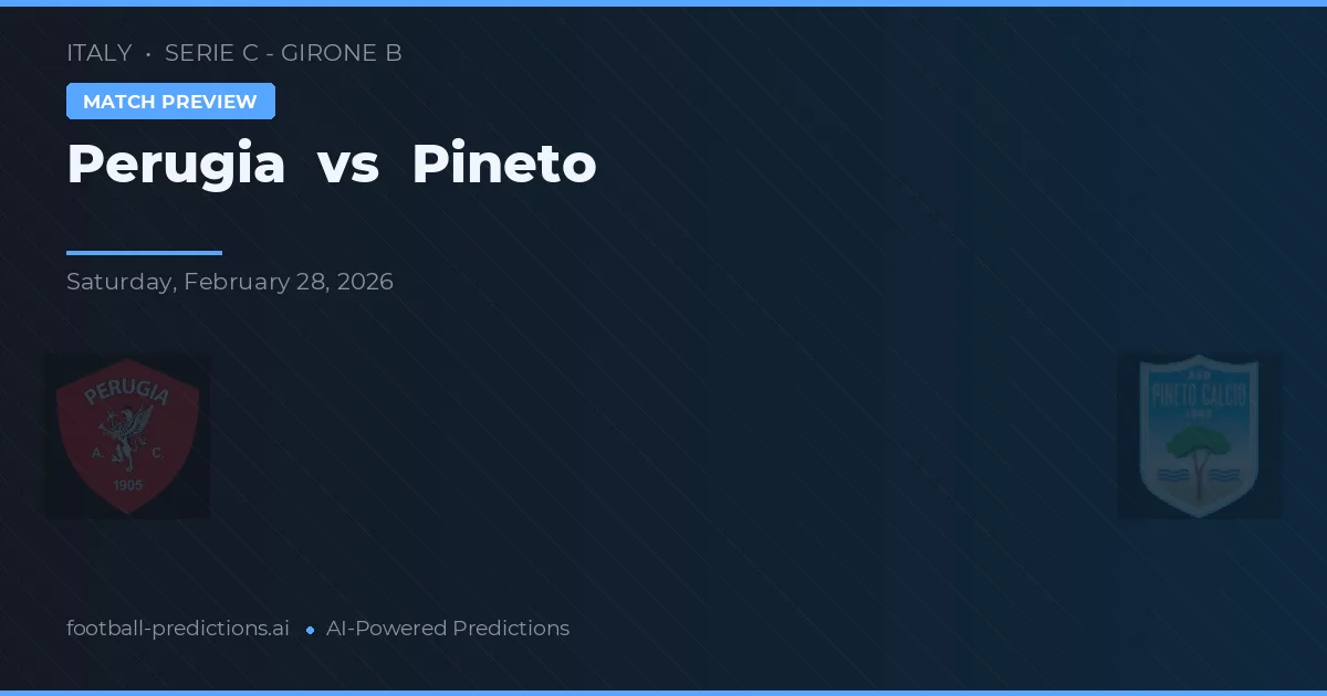 Perugia vs Pineto — předpověď a náhled zápasu