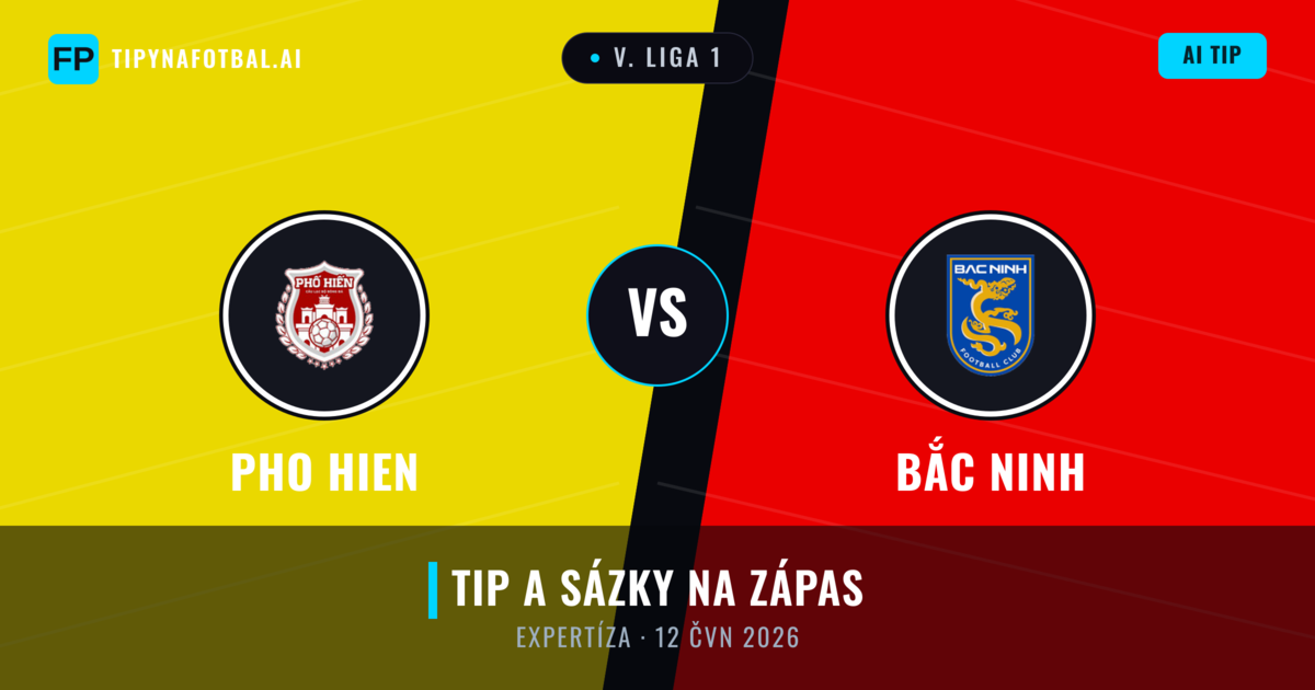 Pho Hien vs Bắc Ninh — předpověď a náhled zápasu