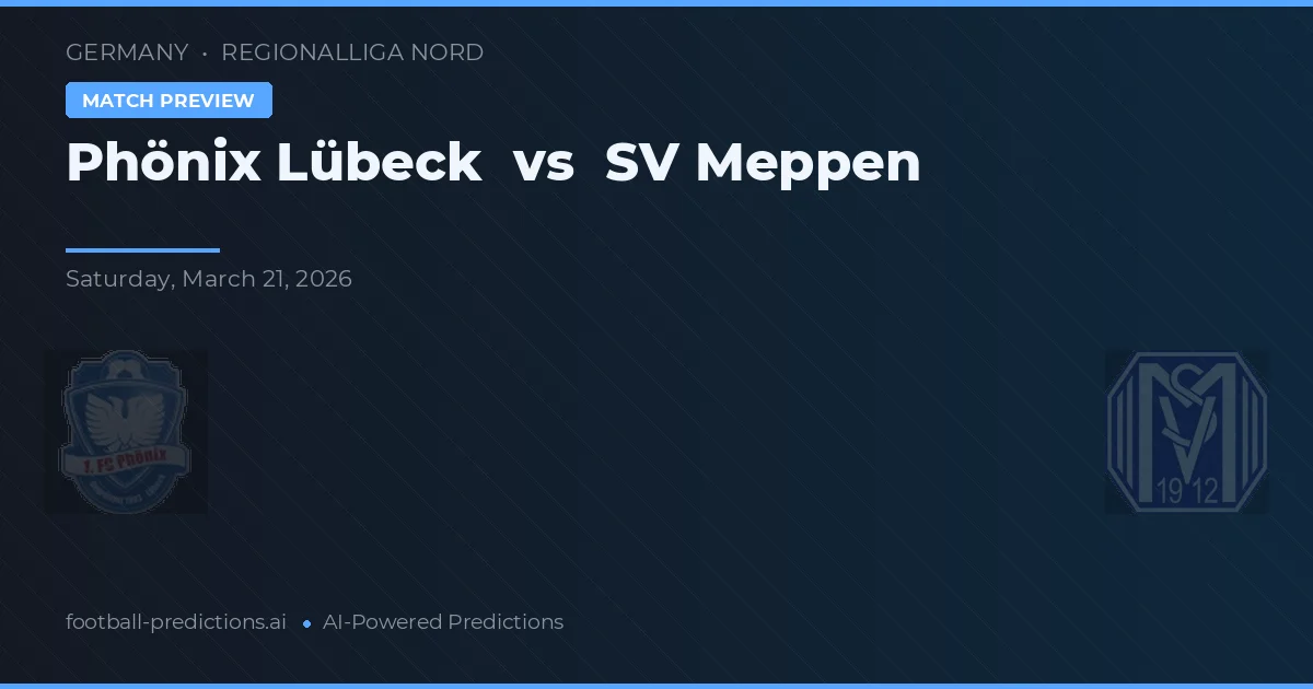 Phönix Lübeck vs SV Meppen — předpověď a náhled zápasu