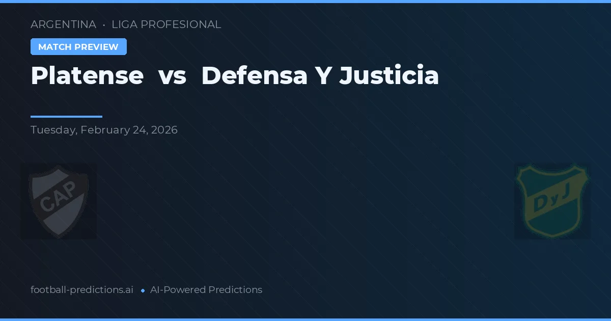 Platense vs Defensa y Justicia — předpověď a náhled zápasu