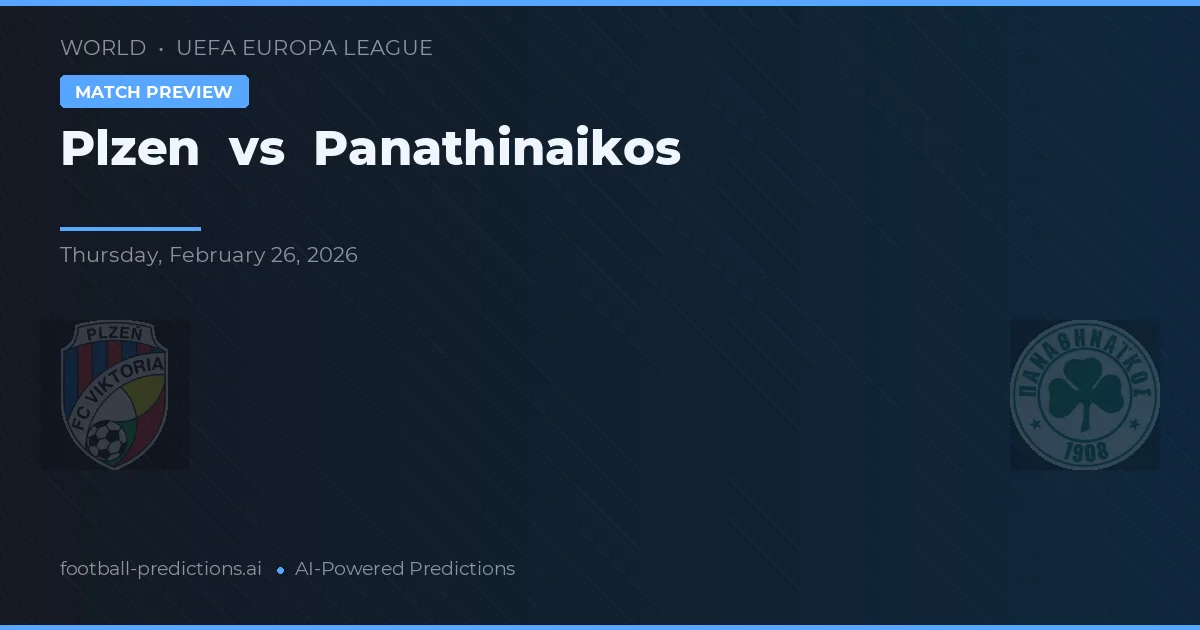 Plzeň vs Panathinaikos — předpověď a náhled zápasu