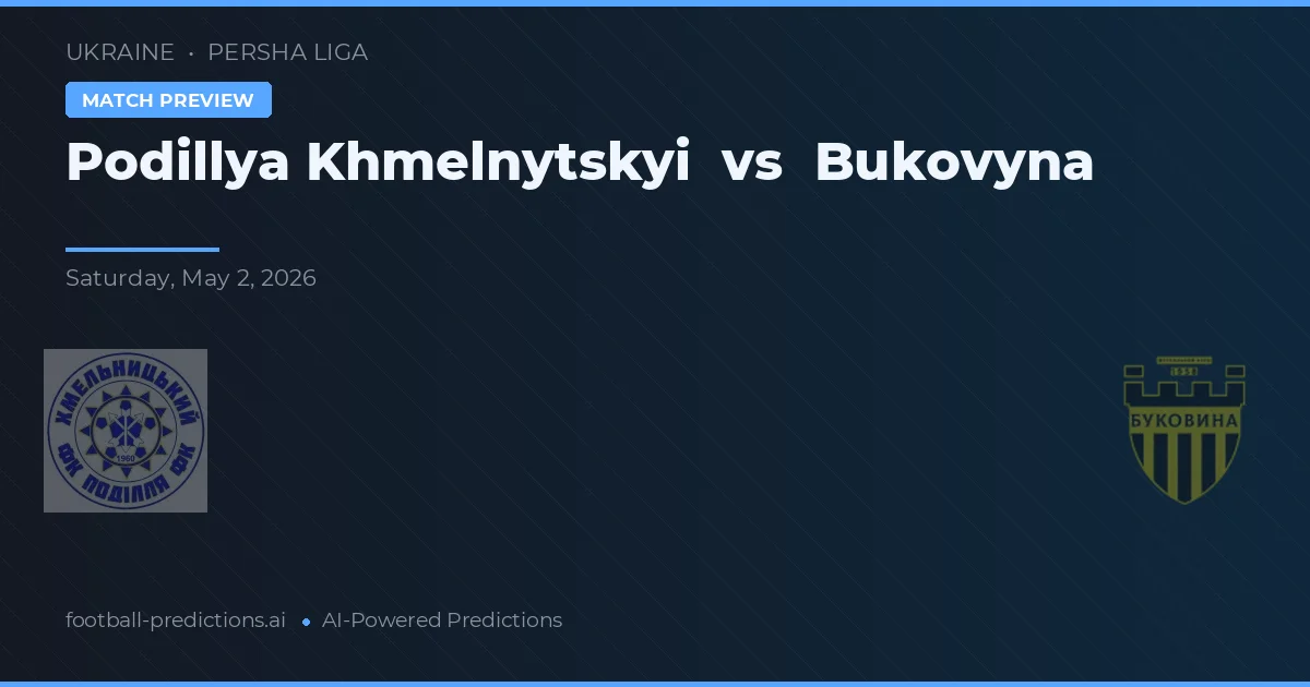 Podillya Khmelnytskyi vs Bukovyna preview
