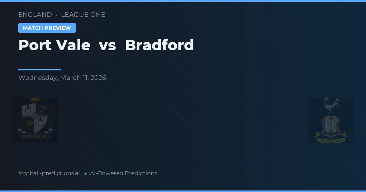 Port Vale vs Bradford — předpověď a náhled zápasu