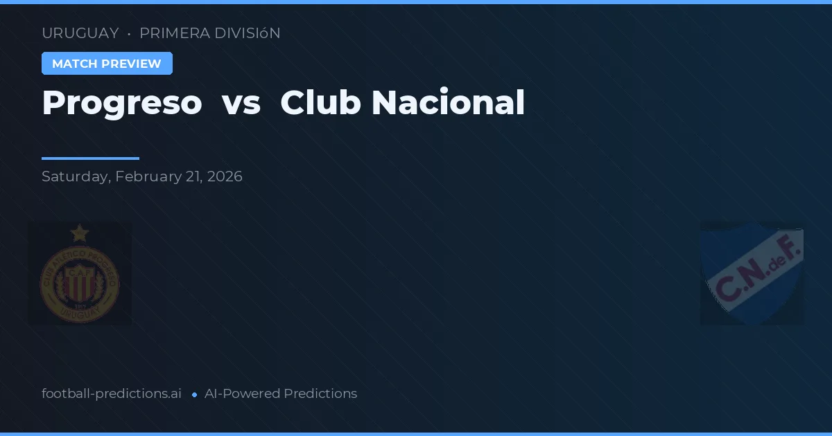 Progreso vs Club Nacional — předpověď a náhled zápasu