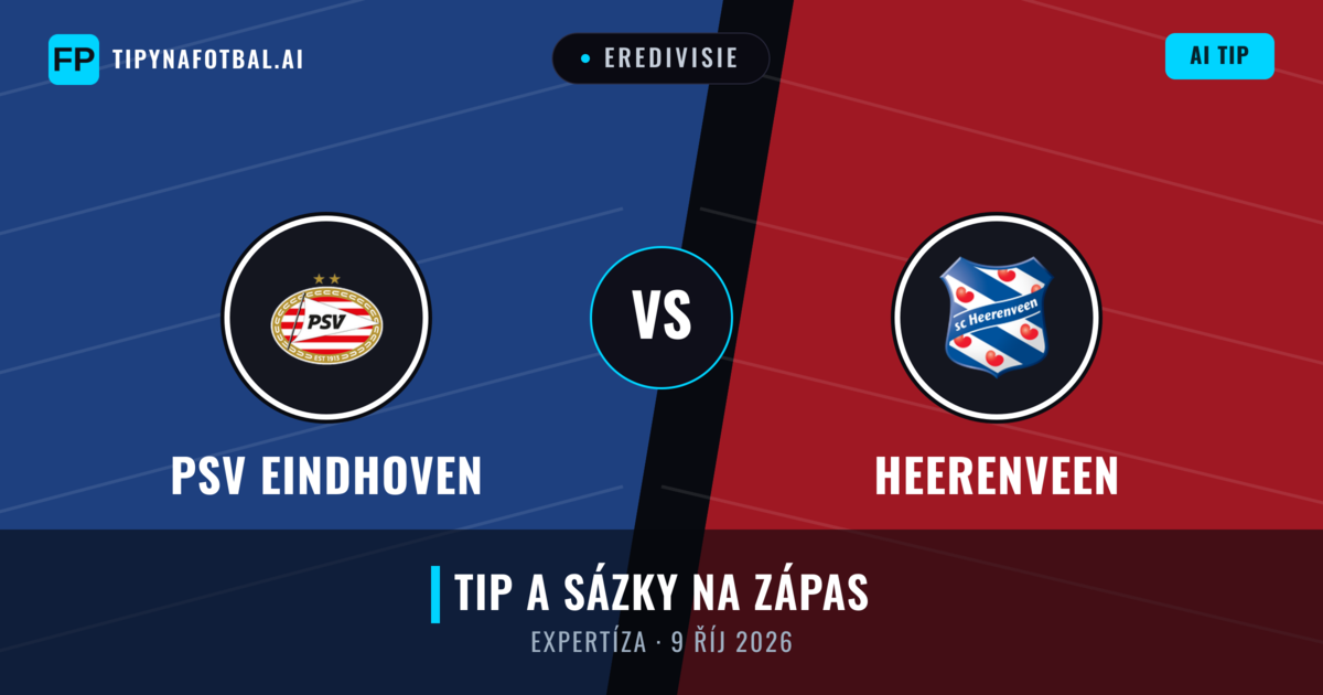 PSV Eindhoven vs Heerenveen — předpověď a náhled zápasu