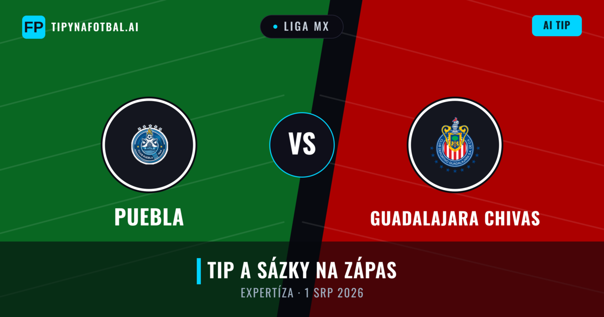 Puebla vs Guadalajara Chivas — předpověď a náhled zápasu