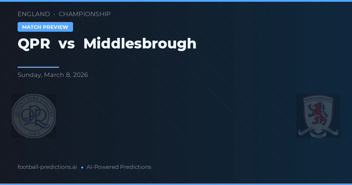 QPR vs Middlesbrough — předpověď a náhled zápasu