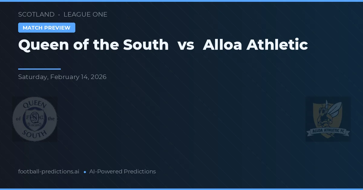 Queen of the South vs Alloa Athletic — předpověď a náhled zápasu