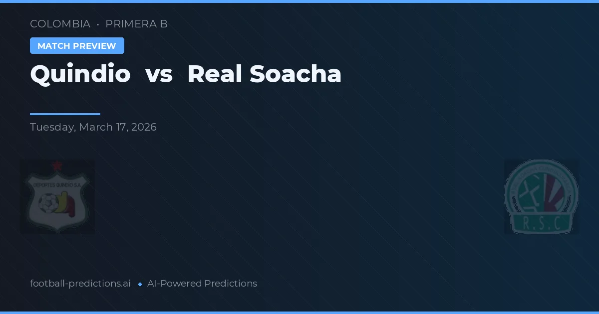 Quindío vs Real Soacha — předpověď a náhled zápasu
