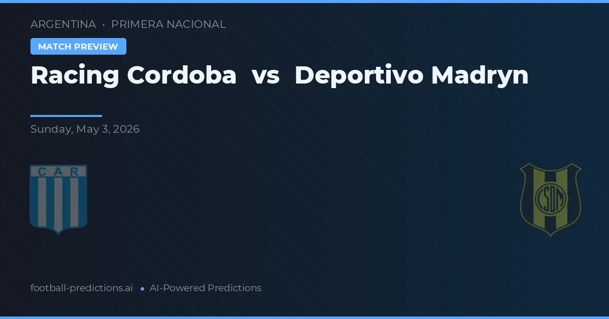 Racing Córdoba vs Deportivo Madryn preview