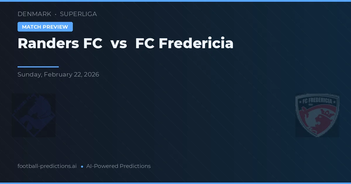 Randers FC vs FC Fredericia — předpověď a náhled zápasu