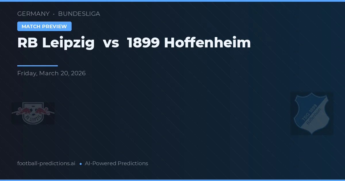 RB Lipsko vs 1899 Hoffenheim — předpověď a náhled zápasu