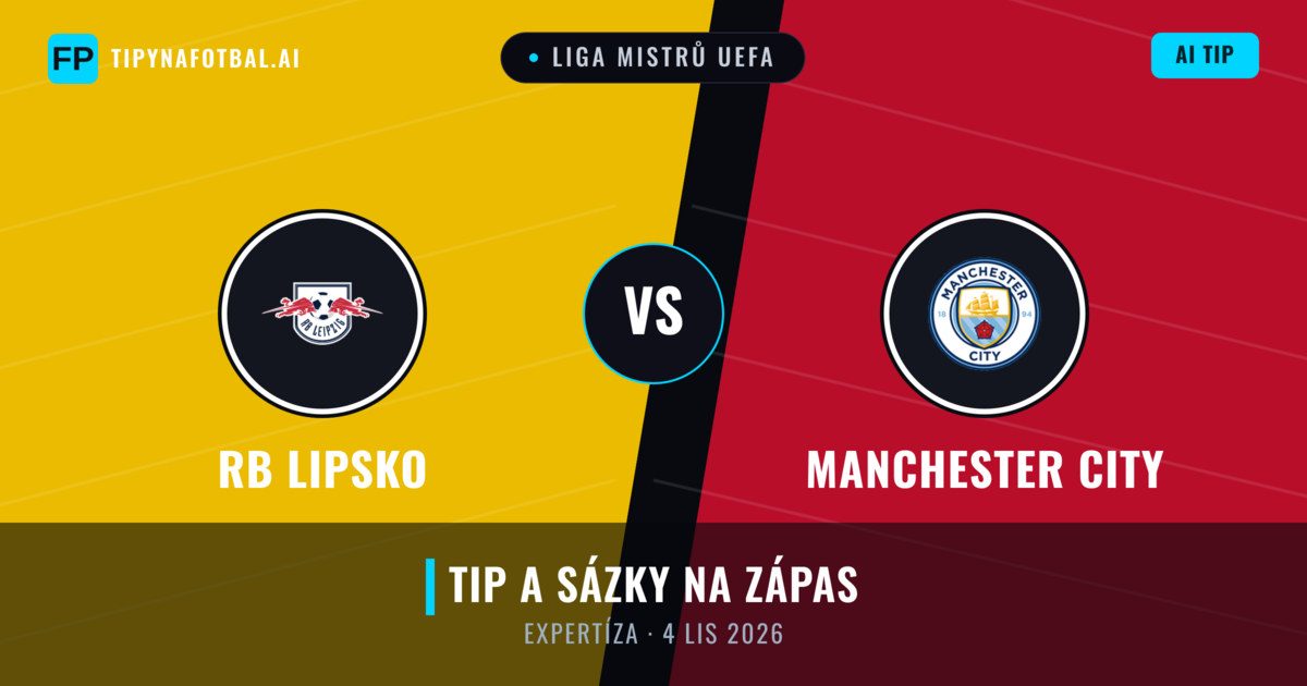 RB Lipsko vs Manchester City — předpověď a náhled zápasu