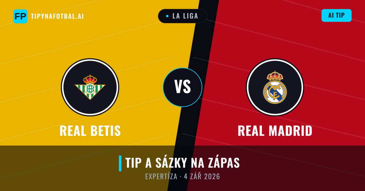 Real Betis vs Real Madrid — předpověď a náhled zápasu