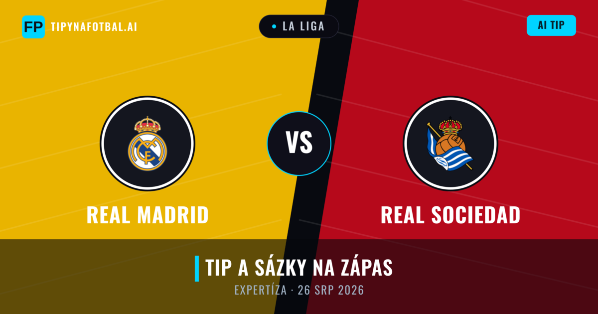 Real Madrid vs Real Sociedad — předpověď a náhled zápasu