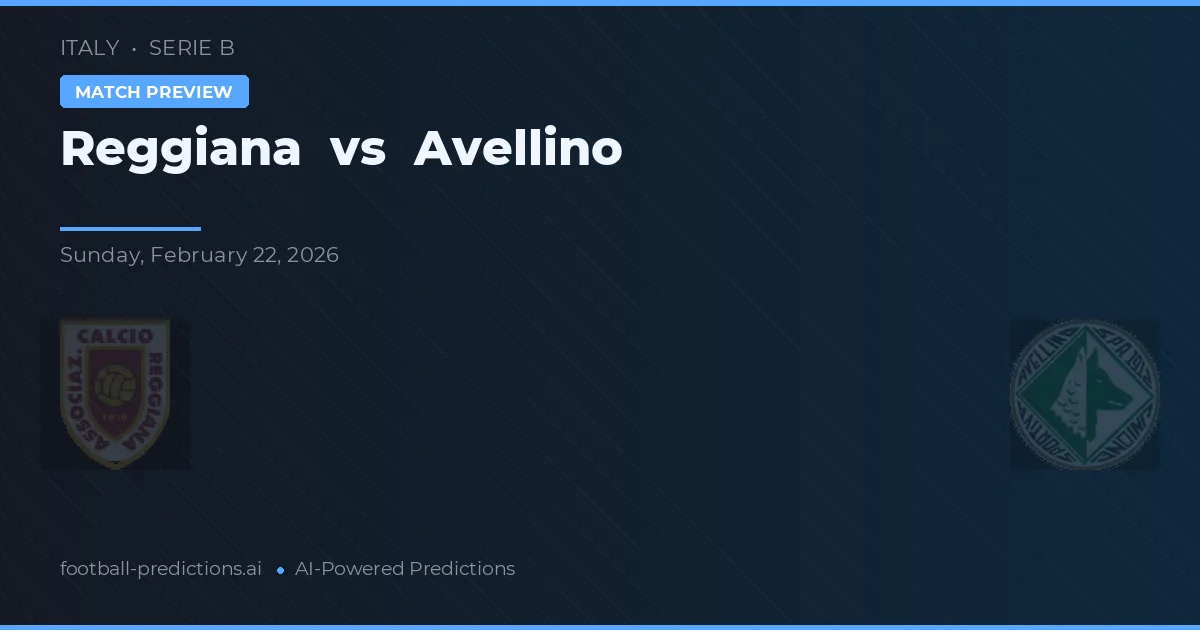 Reggiana vs Avellino — předpověď a náhled zápasu