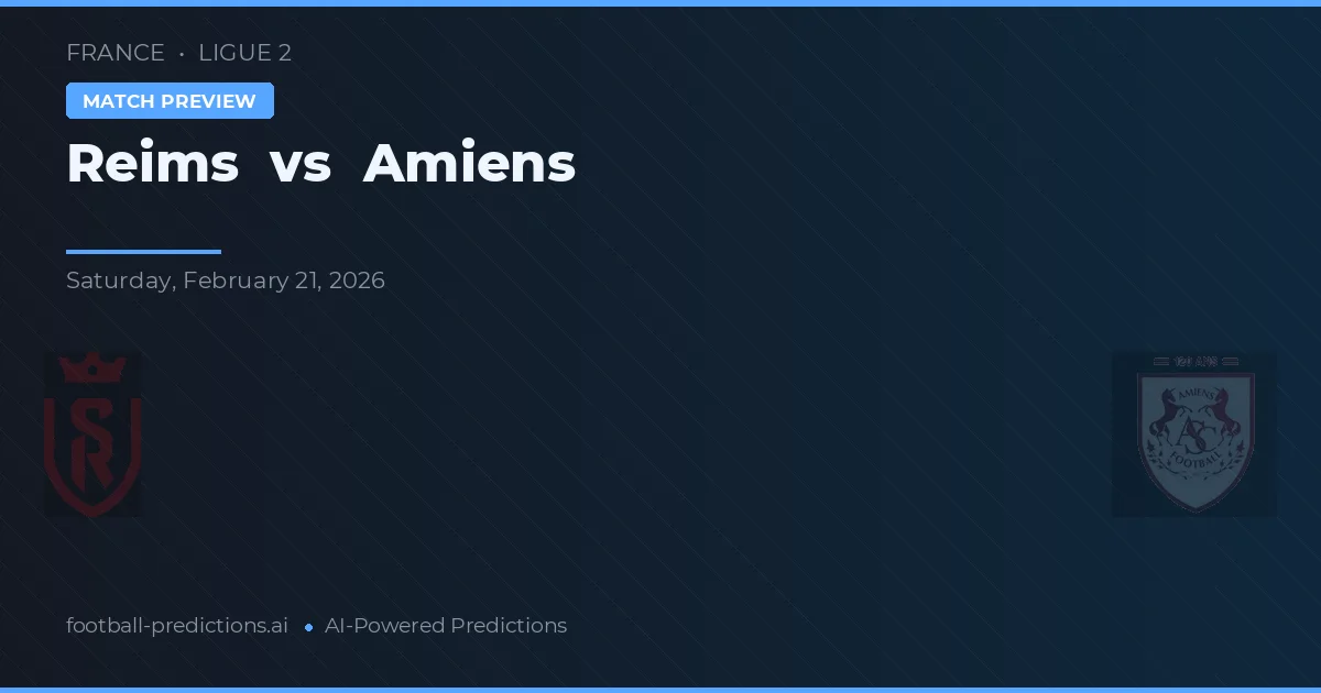 Reims vs Amiens — předpověď a náhled zápasu