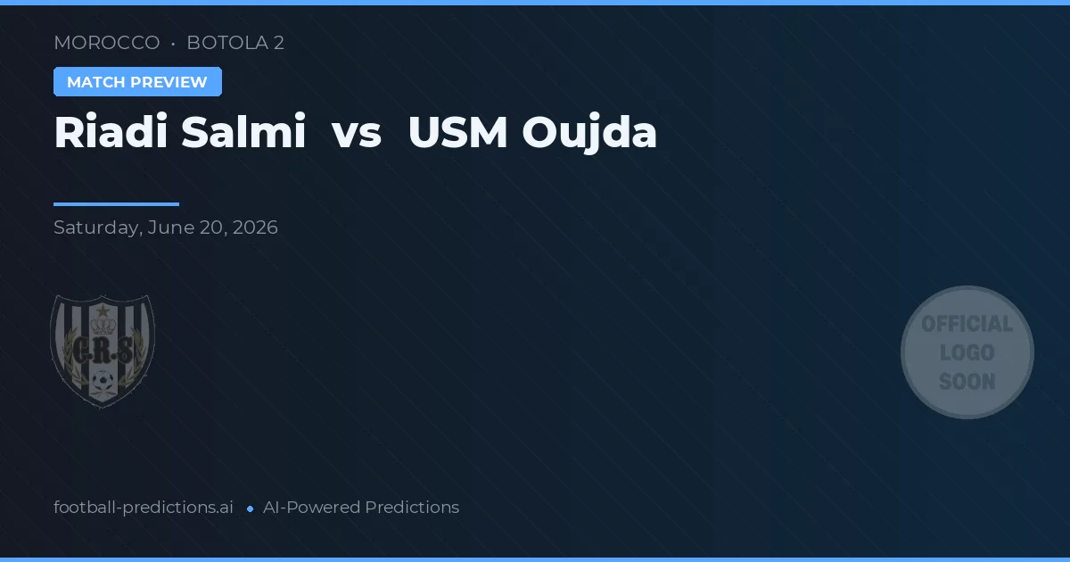 Riadi Salmi vs USM Oujda — předpověď a náhled zápasu