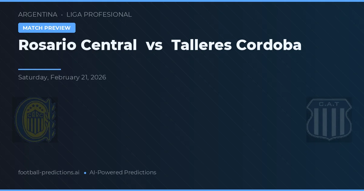Rosario Central vs Talleres Córdoba — předpověď a náhled zápasu